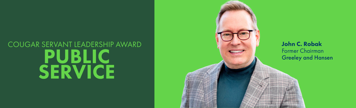 Banner for the 2026 Cougar Servant Leadership Award with a photo of John C. Robak.