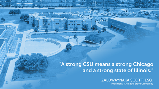 A strong CSU mean a strong Chicago and a strong state of Illinois