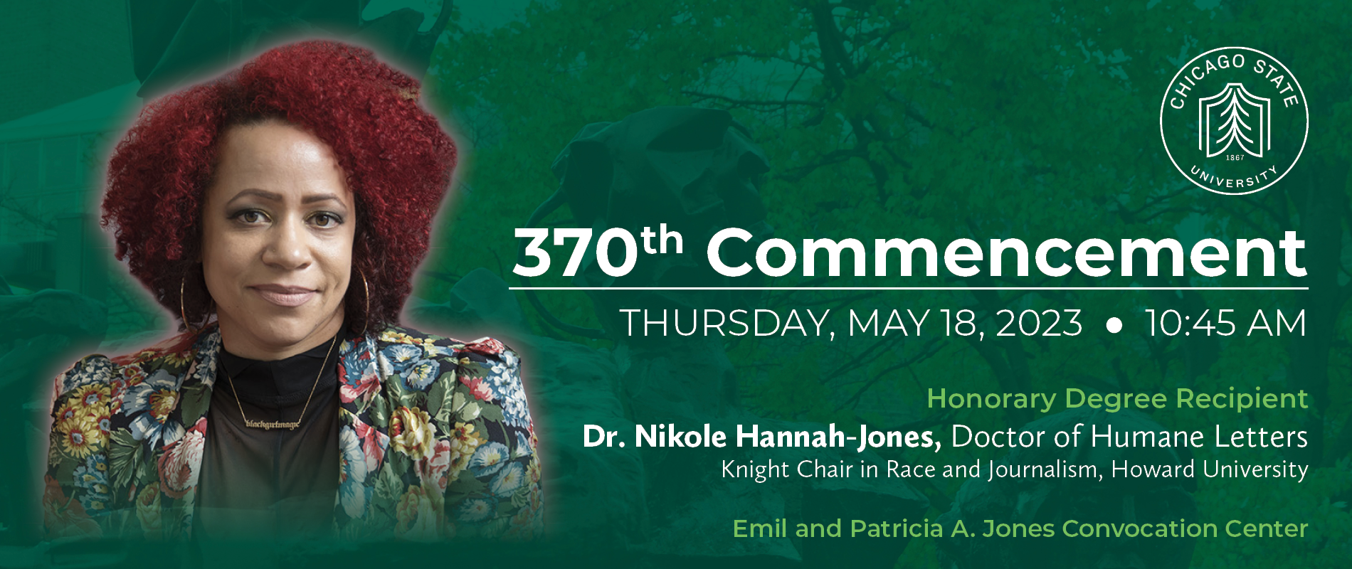 Nikole Hannah-Jones receives Honorary Degree from Chicago State University during 370th commencement